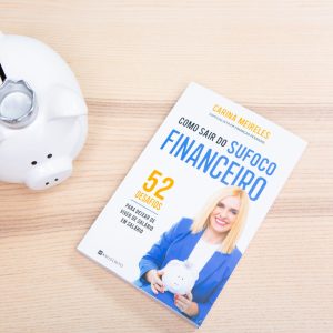 Livro - COMO SAIR DO SUFOCO FINANCEIRO
